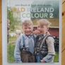 Old Ireland in Colour; Hardback Covers, Volumes I and II. Unused. Image 3