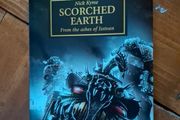 The Horus Heresy - Scorched Earth. signed by Nick Kyme
