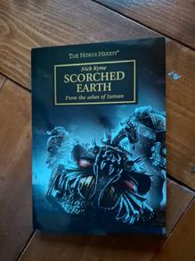 The Horus Heresy - Scorched Earth. signed by Nick Kyme