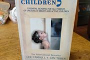 The Indigo Children, lee Carroll &amp; Jan Tober.