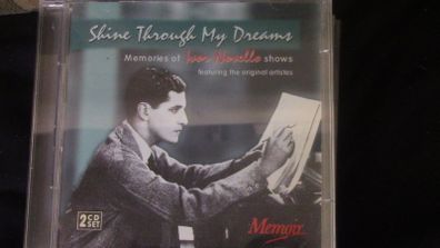 Shine Through My Dreams: Memories of Ivor Novella Shows, Double CD