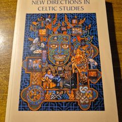 New Direction in Celtic Studies. Amy Hale and Philip Payton.