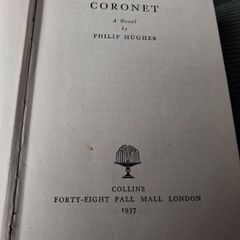 Coronet A Novel. By Philip Hughrs