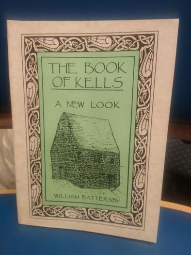 The Book of Kells - William Battersby