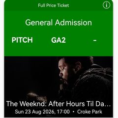 The Weeknd: After Hours Til Dawn Tour Sun, 23 Aug 2026, 17:00, 2 pitch tickets