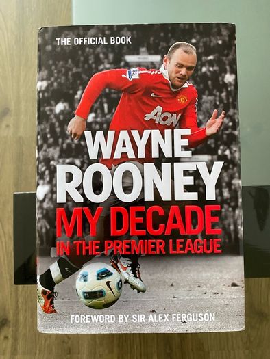 Wayne Rooney, my decade in the premier league book in very good condition - hardcover