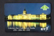 1995 Ireland 5 unit Collectors Fair, Central Hotel, Dublin 27th-28th May 1995 Call Card Used issued by BT (British Telecom)