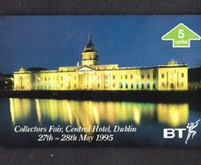 1995 Ireland 5 unit Collectors Fair, Central Hotel, Dublin 27th-28th May 1995 Call Card Used issued by BT (British Telecom)