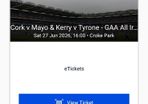 gaa tickets cork v mayo / kerry v tyrone