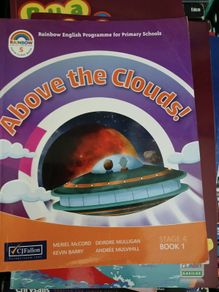 Above The Clouds, 5th class, text book