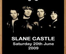 Oasis Slane Castle Ireland 2009 plus ticket Classic Semi-Glossy Paper Poster