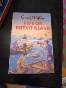 Enid Blyton Five on Brexit Island