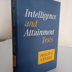 Intelligence and Attainment Tests by Philip E. Vernon (RB127)
