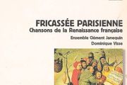 Fricassee Parisienne. Chansons de la Renaissance francaise. CD. Free Postage!