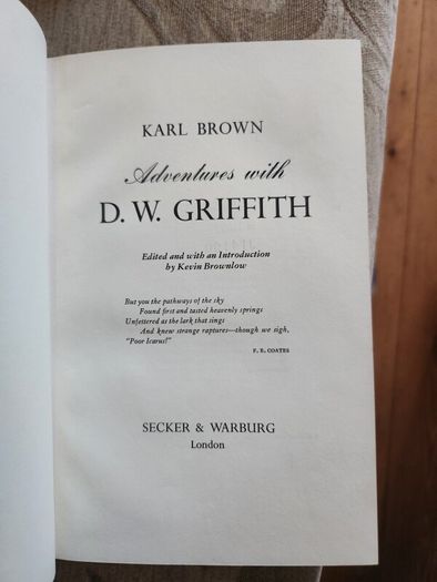 Adventures With D. W.griffith. By Karl Brown. Edited And With An Introduction By Kevin Brownlow. First Edition Hardback With Dustjacket In Good Condition.