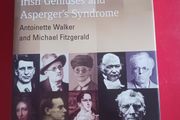 Unstoppable Brilliance/ Irish Geniuses &amp; Aspergers Syndrome/ Antoinette Walker &amp; Michael Fitzgerald/2006/ Liberties Press