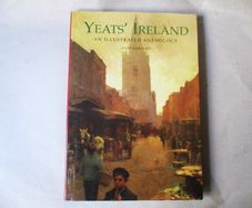 Yeats' Ireland - An Illustrated Anthology