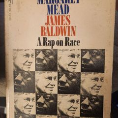 A Rap On Race. By Margaret Mead & James Baldwin. 1972 Paperback Edition In Good Condition.