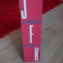 Fredrik Logevall JFK: Volume 1: John F Kennedy: 1917-1956 Image 3