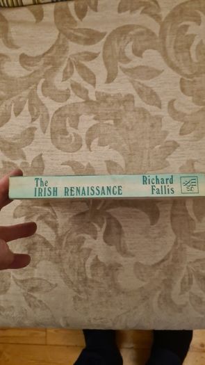 The Irish Renaissance An Introduction To Anglo - Irish Literature. By Richard Fall Is. Vivid Faces The Revolutionary Generation In Ireland. 1890-1923. By R. F. Foster. First Edition. Paperback With In Very Good Condition.  In Good Condition. 33.
