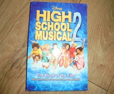 Book of the film High school musical 2