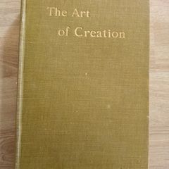 Antique Book - The Art of Creation 1912