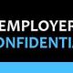 Employer Confidential
