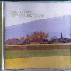 Saint Etienne - How We Used To Live CD EP (2000) Synth-Pop EX+