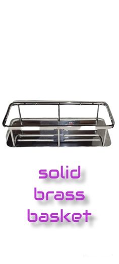 Shower basket solid brass material, chrome polished and stainless steel