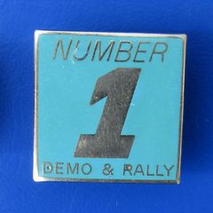NUMBER 1 DEMO & RALLY motorcycle rally badge (c.1970's)