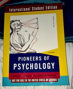 Pioneers of Psychology by Raymond E. Fancer and Alexandra Rutherford International Student Edition.