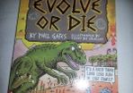 Evolve Or Die