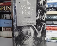 The Mystic Fable: Volume One - The Sixteenth and Seventeenth Centuries by Michel de Certeau. Translated by Michael B. Smith (LP217)