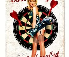 Bullseye, Easy In, Easy Out : Metal Sign