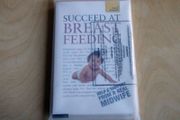 Succeed at Breastfeeding by Pauline Lim (Teach Yourself)