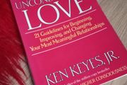 The Power of Unconditional Love Ken Keyes Jr