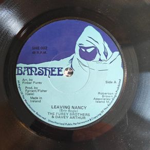 The Furey Brothers, Leaving Nancy 7" Irish Trad