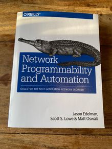 Network Programmability and Automation: Skills for the Next-Generation Network Engineer (2016)