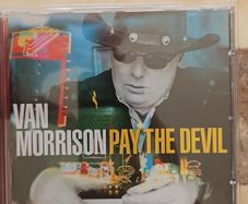 Van Morrison CD  - Pay The Devil