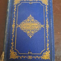 1875 The language and poetry of flowers
