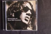 Richard Ashcroft - Alone With Everybody CD