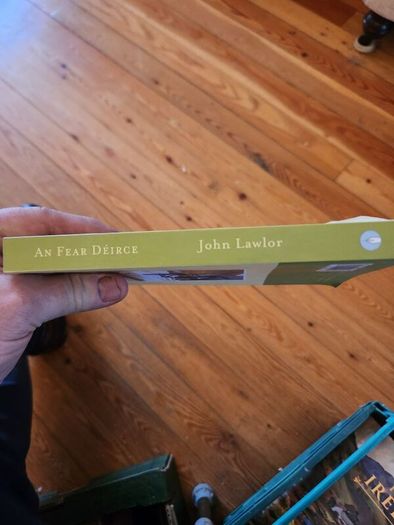 An Fear Deirce. The Begger Man And The Hungry Grass. By John  Lawlor. Paperback In Good Condition.