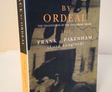 Peace by Ordeal: The Negotiation of the Anglo-Irish Treaty,1921 by Frank Pakenham (Lord Longford) (HQ665)