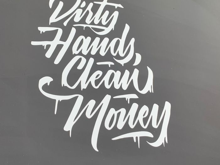 Dirty Hands Clean Money Sticker Decal