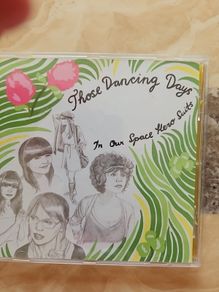 Those Dancing Days CD - In Our Space Hero Suits