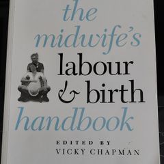 The Midwife's labour and birth handbook