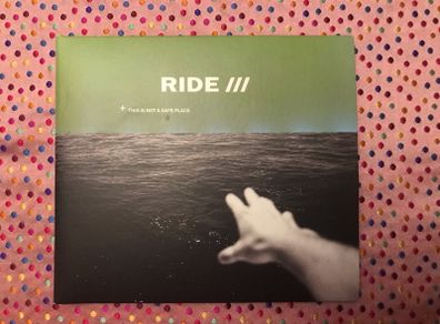 RIDE  ///  this is not a safe place