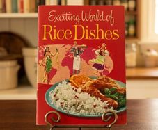 Vintage 1959 Exciting World of Rice Dishes