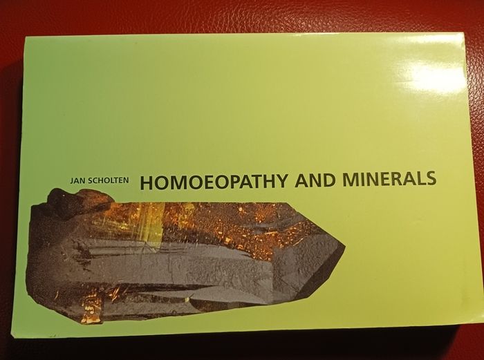 Jan Scholten / Homoeopathy And Minerals /2001