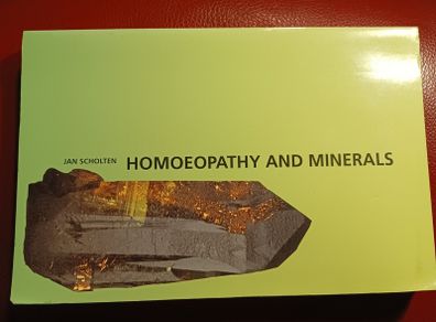 Jan Scholten / Homoeopathy And Minerals /2001